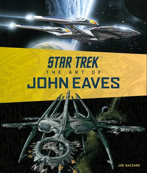 Star Trek -The Art of John Eaves